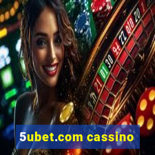 5ubet.com cassino